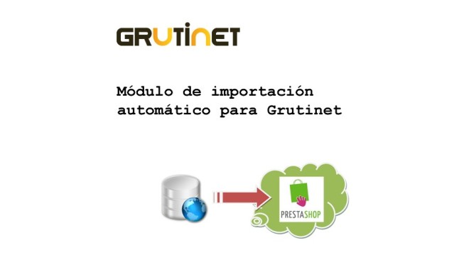 Importer for Prestashop of products from Grutinet  - Importers/exporters (Dropshipping)